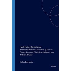 (英文圖書) Redefining Resistance: The Poetic Wartime Discourses of Francis Ponge Benjamin... 平裝版, Brill, 英文