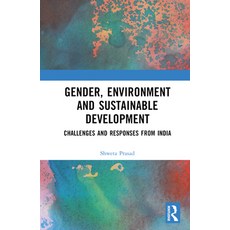 (英文圖書) Gender Environment and Sustainable Development: Challenges and Responses from India 精裝版, Routledge Chapman & Hall, 英文