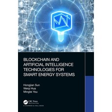 (英文圖書) Blockchain and Artificial Intelligence Technologies for Smart Energy Systems 精裝版, CRC Press, 英文
