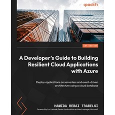 (英文圖書) A Developer's Guide to Building Resilient Cloud Applications with Azure: Deploy applications ... 平裝版, Packt Publishing, 英文