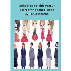 (英文圖書) School code kids year 7 平裝版, Lulu.com, 英文
