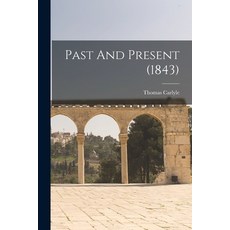 (英文圖書) Past And Present (1843) 平裝版, Legare Street Press, 英文