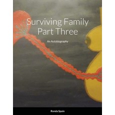Surviving Family Part Three 平裝版, Lulu.com, 英文