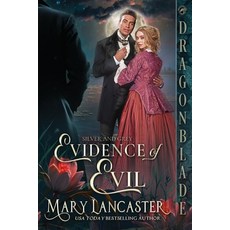 (英文圖書) Evidence of Evil: A Victorian Historical Romance Mystery 平裝版, Dragonblade Publishing, Inc., 英文