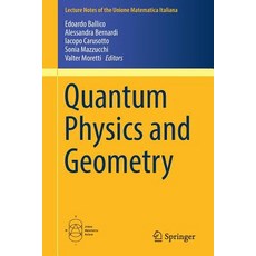 (英文圖書) Quantum Physics and Geometry 平裝版, Springer, 英文