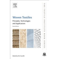 Woven Textiles: Principles Technologies and Applications 平裝版, Woodhead Publishing, 英文