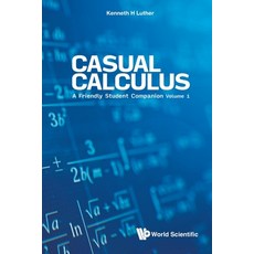 (英文圖書) Casual Calculus: A Friendly Student Companion (In 3 Volume) - Volume 1 平裝版, World Scientific Publishing..., 英文