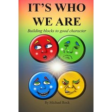 (英文圖書)It's Who We Are: Building Blocks To A Good Character 平裝版, Createspace Independent Pub..., 英文