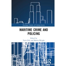 (英文圖書) Maritime Crime and Policing 精裝版, Routledge, 英文