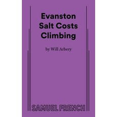 (英文圖書) Evanston Salt Costs Climbing 平裝版, Samuel French, Inc., 英文
