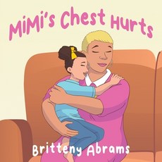 (英文圖書)MiMi's Chest Hurts 平裝版, Tjs Publishing House, 英文