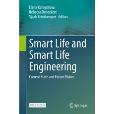 (英文圖書) Smart Life and Smart Life Engineering: Current State and Future Vision 精裝版, Springer, 英文