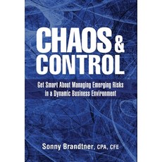 (英文圖書) Chaos & Control: Get Smart About Managing Emerging Risks in a Dynamic Business Environment 精裝版, Highpoint Executive Publishing, 英文