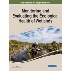 (英文圖書) Handbook of Research on Monitoring and Evaluating the Ecological Health of Wetlands 精裝版, Engineering Science Reference, 英文