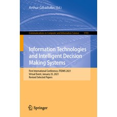 (英文圖書) Information Technologies and Intelligent Decision Making Systems: First International Confere... 平裝版, Springer, 英文