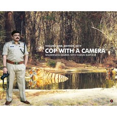 (英文圖書) Cop with a Camera: Wilderness Diaries with Varun Kapoor 精裝版, Notion Press Media Pvt Ltd, 英文