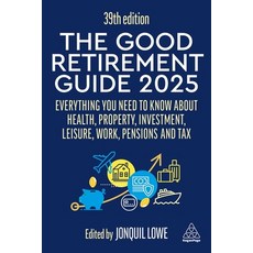 (英文圖書) The Good Retirement Guide 2025: Everything You Need to Know about Health Prope... 精裝版, Kogan Page, 英文