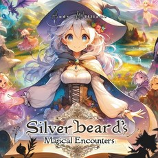 (英文圖書)Silverbeard's Magical Encounters 平裝版, Independently Published, 英文