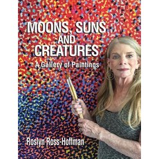 (英文圖書) Moons Suns and Creatures: A Gallery Of Paintings 平裝版, Createspace Independent Pub..., 英文