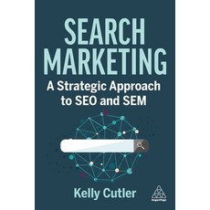 (英文圖書) Search Marketing: A Strategic Approach to Seo and Sem 平裝版, Kogan Page, 英文