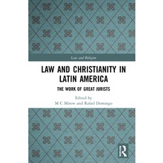 Law and Christianity in Latin America: The Work of Great Jurists 精裝版, Routledge, 英文