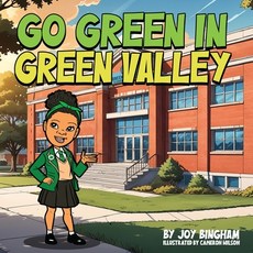 (英文圖書)Go Green in Green Valley 平裝版, Joy Bingham, 英文