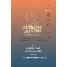 (英文圖書) The Patron: International Sale of Goods & Carriage of Goods by Sea 平裝版, Independently Published, 英文