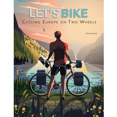 (英文圖書) Let's Bike: Cycling Europe on Two Wheels 精裝版, White Star Publishers, 英文