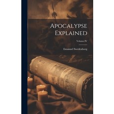 (英文圖書) Apocalypse Explained; Volume IV 精裝版, Legare Street Press, 英文