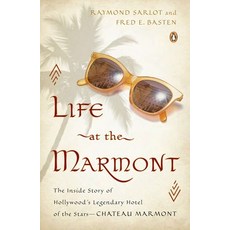(英文圖書) Life at the Marmont: The Inside Story of Hollywood's Legendary Hotel of the Stars - Chateau M... 平裝版, Penguin Books, 英文