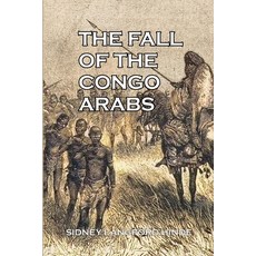 (英文圖書) The Fall of the Congo Arabs 平裝版, Scrawny Goat Books, 英文