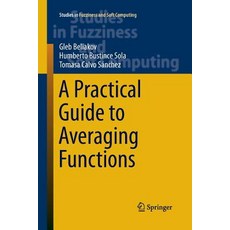 A Practical Guide to Averaging Functions 平裝版, Springer, 英文