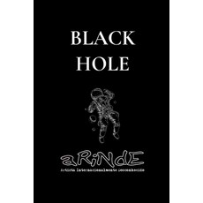 (英文圖書) The Theories of aRiNdE - Black Hole: Time Dynamics 平裝版, Independently Published, 英文
