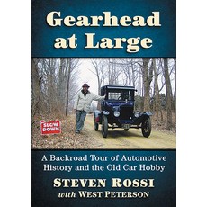 Gearhead at Large: A Backroad Tour of Automotive History and the Old Car Hobby 平裝版, McFarland & Company, 英文