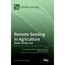 (英文圖書) Remote Sensing in Agriculture: State-of-the-Art 精裝版, Mdpi AG, 英文