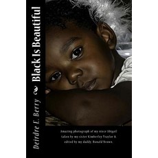 (英文圖書)Black Is Beautiful 平裝版, Createspace Independent Pub..., 英文