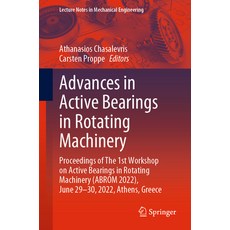 (英文圖書) Advances in Active Bearings in Rotating Machinery: Proceedings of the 1st Workshop on Active ... 平裝版, Springer, 英文