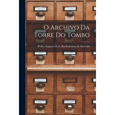 (英文圖書) O Archivo da Torre do Tombo 平裝版, Legare Street Press, 英文