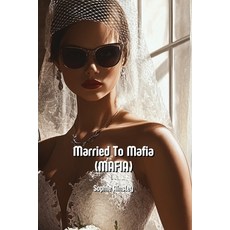 (英文圖書) Married To Mafia (MAFIA) 平裝版, Sophie Ainsley, 英文