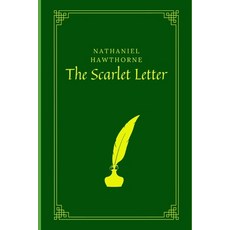 The Scarlet Letter by Nathaniel Hawthorne 平裝版, Independently Published, 英文