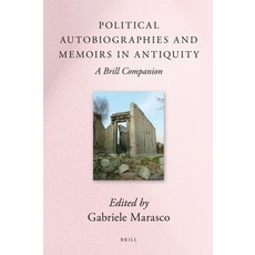 (英文圖書) Political Autobiographies and Memoirs in Antiquity: A Brill Companion 精裝版, 英文