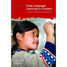 (英文圖書) Early Language Learning in Context: A Critical Socioeducational Perspective 精裝版, Multilingual Matters Limited, 英文