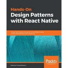 Hands-On Design Patterns with React Native, Packt Publishing, 英文, 平裝版