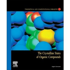 (英文圖書) The Crystalline States of Organic Compounds 20 平裝版, Elsevier, 英文