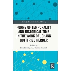(英文圖書) Forms of Temporality and Historical Time in the Work of Johann Gottfried Herder 精裝版, Routledge, 英文