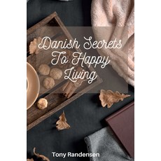 Hygge: Danish Secrets to Happy Living 平裝版, Amplitudo Ltd, 英文