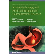 (英文圖書) Nanobiotechnology and Artificial Intelligence in Gastrointestinal Diseases 精裝版, Institute of Physics Publis..., 英文