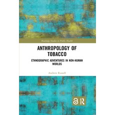 (英文圖書) Anthropology of Tobacco 平裝版, Routledge, 英文