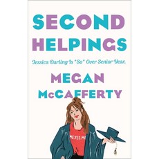 Second Helpings: A Jessica Darling Novel 平裝版, Wednesday Books, 英文