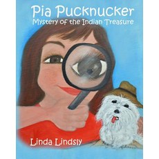 (英文圖書)Pia Pucknucker: Mystery of the Indian Treasure 平裝版, Indigo Sea Press, 英文
